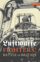 The Luftwaffe Fighters’ Battle of Britain